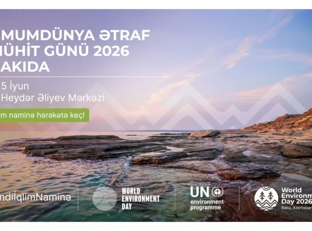Ümumdünya Ətraf Mühit Gününün tarixi bilindi